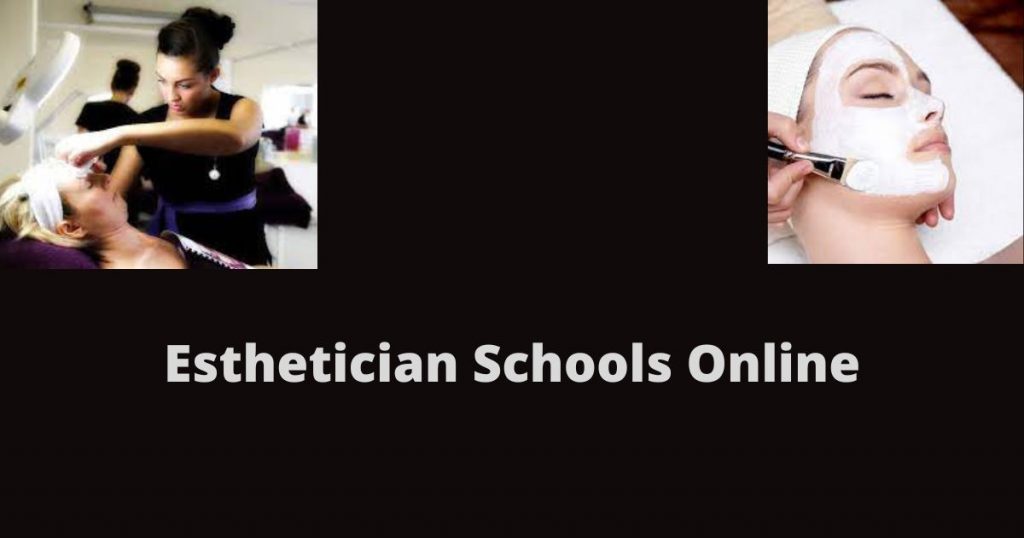 Esthetician Schools Online