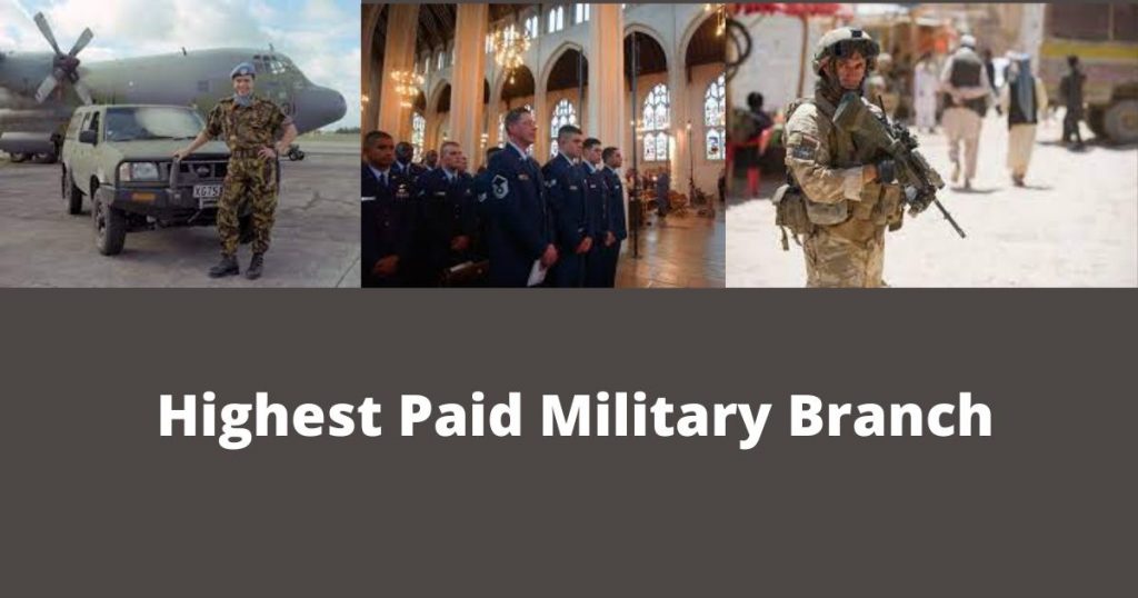 Highest Paid Military Branch in 2022